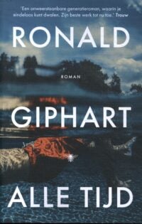 Alle tijd - Ronald Giphart