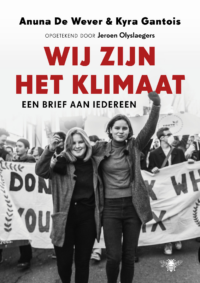 Wij zijn het klimaat - Anuna De Wever Van der Heyden, Kyra Gantois