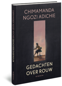 Gedachten over rouw - Chimamanda Ngozi Adichie