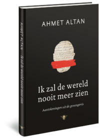 Ik zal de wereld nooit meer zien - Ahmet Altan