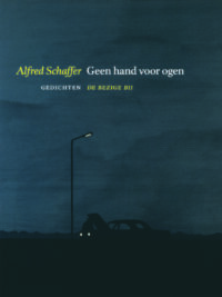 Geen hand voor ogen - Alfred Schaffer