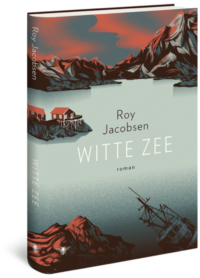 Witte zee - Roy Jacobsen