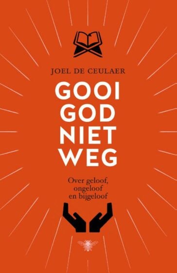 Gooi God niet weg