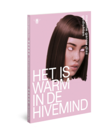 Het is warm in de hivemind - Maxime Garcia Diaz