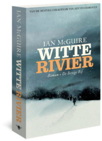 Witte rivier - Ian McGuire