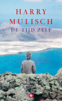 De tijd zelf - Harry Mulisch