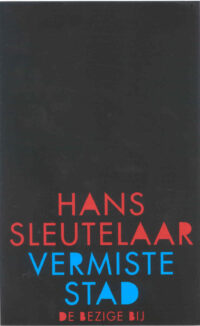 Vermiste stad - Hans Sleutelaar