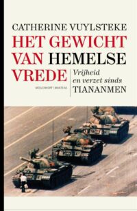 Het gewicht van Hemelse Vrede - Catherine Vuylsteke