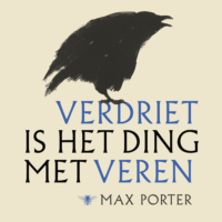 Verdriet is het ding met veren - Max Porter