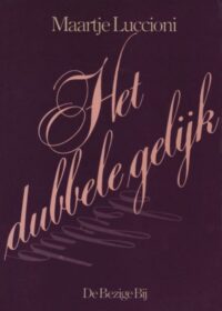 Het dubbele gelijk - 
