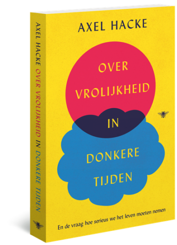 Over vrolijkheid in donkere tijden