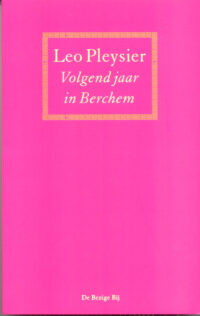 Volgend jaar in Berchem - Leo Pleysier