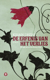 De erfenis van het verlies - Kiran Desai