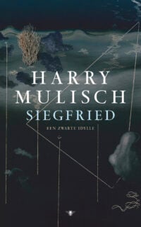 Siegfried - Harry Mulisch