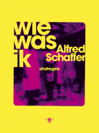 Wie was ik - Alfred Schaffer