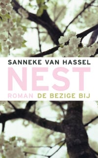 Nest - Sanneke van Hassel