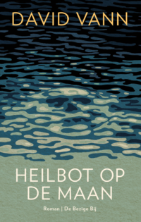 Heilbot op de maan - David Vann