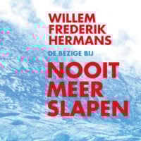 Nooit meer slapen - Willem Frederik Hermans