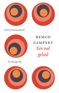 Een oud geluid - Remco Campert