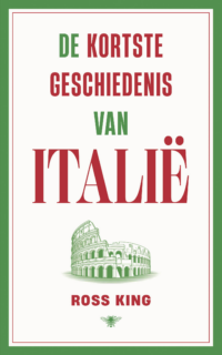 De kortste geschiedenis van Italië - Ross King