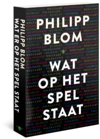 Wat op het spel staat - Philipp Blom