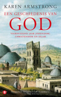 Een geschiedenis van God - Karen Armstrong