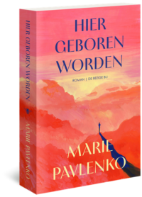 Hier geboren worden - Marie Pavlenko