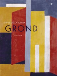 Grond - Idwer de la Parra