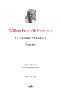 Volledige Werken – Deel 5 – luxe editie - Willem Frederik Hermans