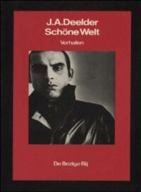 Schöne Welt - J.A. Deelder