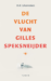 De vlucht van Gilles Speksneijder