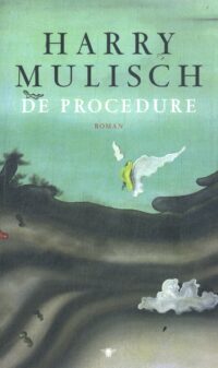 De Procedure - Harry Mulisch