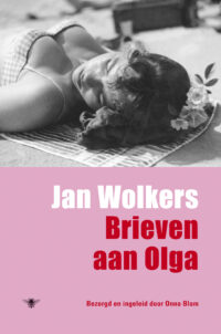 Brieven aan Olga - Jan Wolkers
