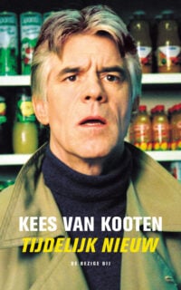 Tijdelijk Nieuw - Kees van Kooten