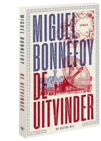 De uitvinder - Miguel Bonnefoy