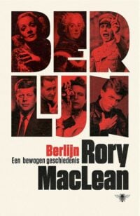 Berlijn - Rory MacLean