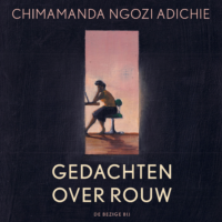 Gedachten over rouw - Chimamanda Ngozi Adichie