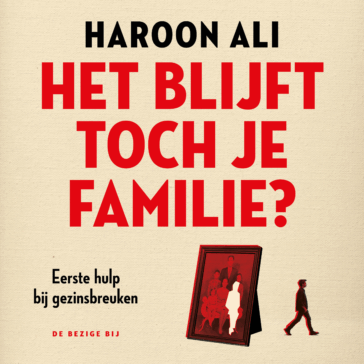 Het blijft toch je familie