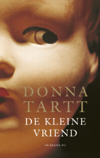 De kleine vriend - Donna Tartt