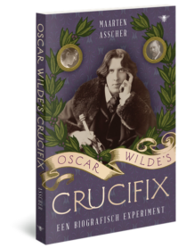 Oscar Wilde’s crucifix - Maarten Asscher