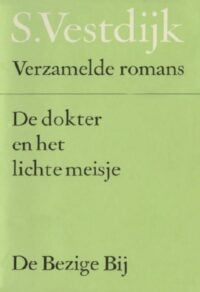 Dokter en het lichte meisje - Simon Vestdijk