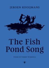 The Fish Pond Song - Tommy Wieringa