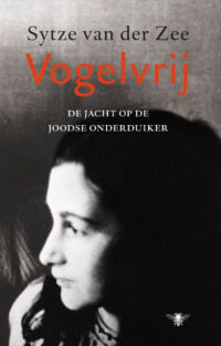 Vogelvrij - Sytze van der Zee