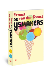 De ijsmakers - Ernest van der Kwast