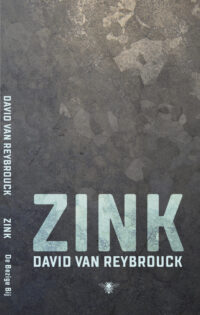 Zink - David Van Reybrouck