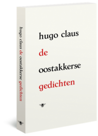 De Oostakkerse gedichten - Hugo Claus