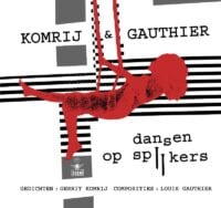 Dansen op spijkers – Luisterboek - Gerrit Komrij