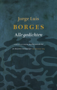 Alle gedichten - Jorge Luis Borges