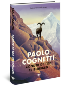 Zonder de top te bereiken - Paolo Cognetti