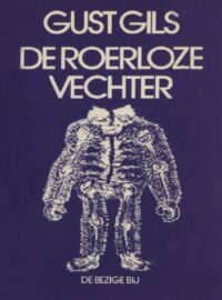 De roerloze vechter - 